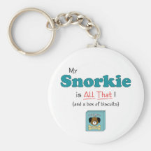 My Snorkie is All That! Key Chains