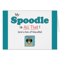 My Spoodle is All That! cards
