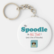 My Spoodle is All That! Key Chains