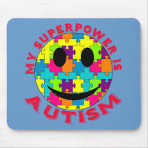 My Superpower is Autism! Mouse Pad