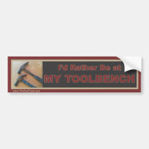 My Toolbench Bumper Sticker
