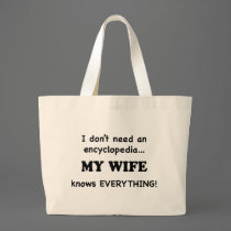 My Wife Knows Everything bags