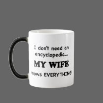 My Wife Knows Everything mugs