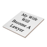 My Wife Will Become A Lawyer Tiles