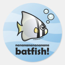 nananananananana Batfish! Round Stickers
