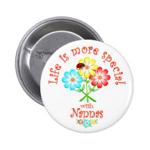 Nannas are Special Pin