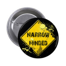 NARROW MINDED ROAD SIGN PINS