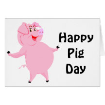 National Pig Day March 1st Card