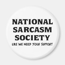 National Sarcasm Refrigerator Magnets