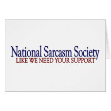 National Sarcasm Society Cards