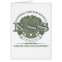 National Sarcasm Society Greeting Cards