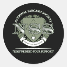 National Sarcasm Society Round Sticker