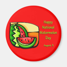 National Watermelon Day August 3 Refrigerator Magnets