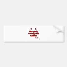 Naughty Volleyball Coach Bumper Sticker