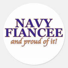 Navy Fiancee and Proud of It Round Sticker