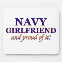 Navy Girlfriend and Proud of It Mouse Pads