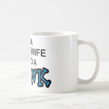 Need a Drink - Housewife Coffee Mugs