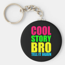 Neon Cool Story Bro Key Chain