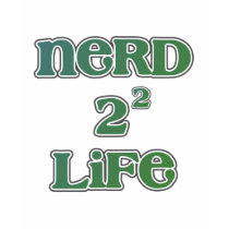 Nerd 4 Life Squared