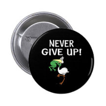 Never Give Up Button