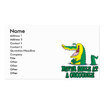 never smile at a crocodile business card