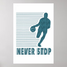 Never Stop: Basketball Posters