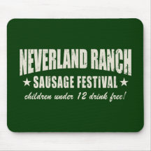 Neverland Ranch Sausage Fest funny Mouse Mat