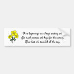 new-beginnings-are-always-exciting-and-offer-much bumper stickers