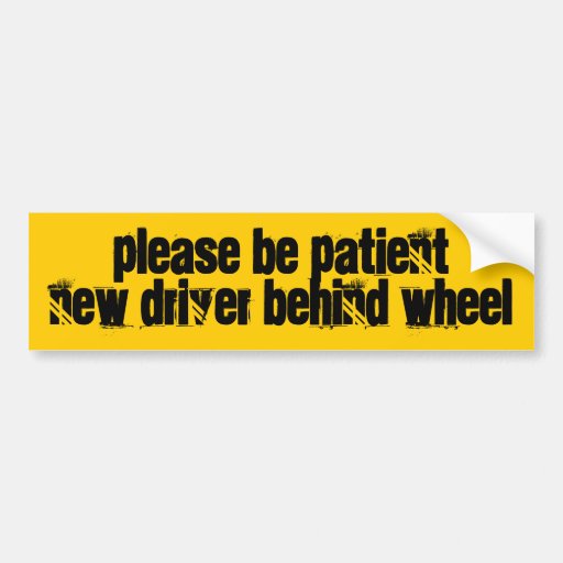 new driver bumper sticker