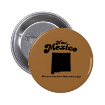 New Mexico Motto - Alien Welcome  Centre Buttons