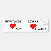 Newlyweds & Lovers - bumper sticker