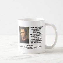 Niccolo Machiavelli New Order Of Things Quote Mugs