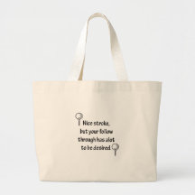 Nice Stroke Golf Design Tote Bag