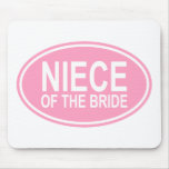 Niece of the Bride Wedding Oval Pink Mouse Mats