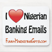 Nigerian Banking Email Humour Mouse Pads