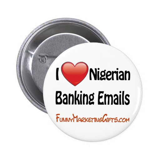 Nigerian Banking Email Humour Pin