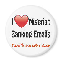 Nigerian Banking Email Humour magnets
