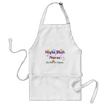 Night Shift Nurse NOT FOR SISSIES Apron