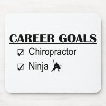 Ninja Career Goals - Chiropractor Mouse Pad