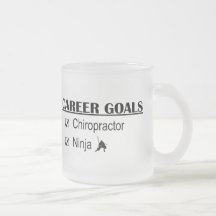 Ninja Career Goals - Chiropractor Mugs