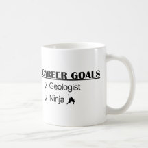 Ninja Career Goals - Geologist Mugs