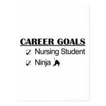 Ninja Career Goals - Nursing Student Postcard