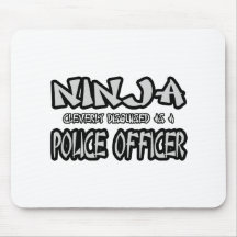 Ninja...Police Officer Mouse Pad