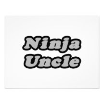 Ninja Uncle Custom Announcements