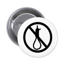 No Capital Punishment Sign Buttons
