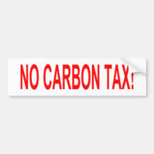 No Carbon Tax sticker Bumper Stickers