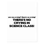 No Crying in Science Class Post Card