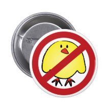 No Fat Chicks! Button