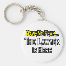 No Fear...Lawyer Key Chains