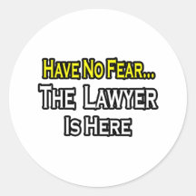 No Fear...Lawyer Sticker